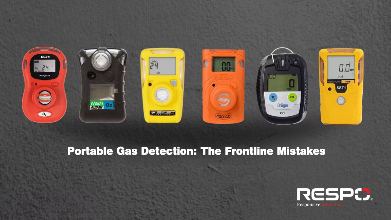 The Illusion of Safety: Are Your Gas Detection Practices Putting Your Team at Risk?